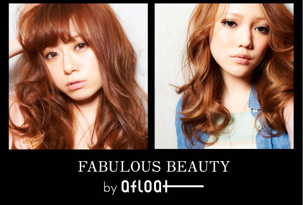アフロート ファブラス / FABULOUS BEAUTY by afloat
